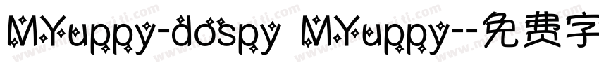 MYuppy-dospy MYuppy-字体转换